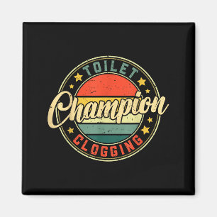 Toilet Clogging Chamon Magnet