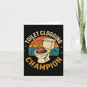 Toilet Clogging Chamon Tee Funny Meme Card