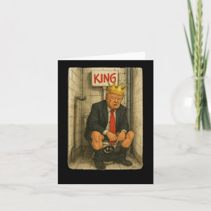 Toilet Throne King – Satirical Trump Artwork  Card
