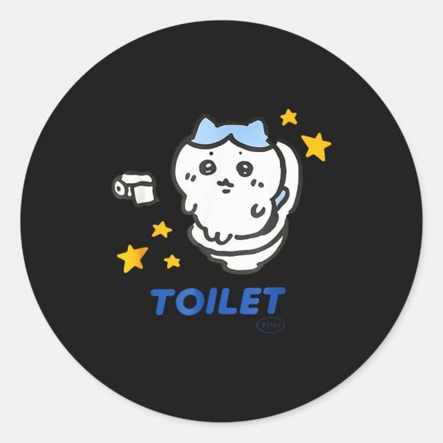 Toilet Time Chikawa Meme Funny Tee  Classic Round Sticker (Front)