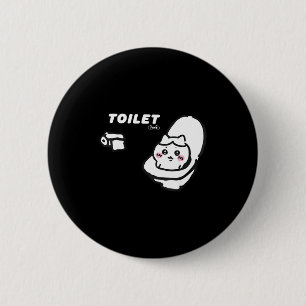 Toilet Time Chikawa Meme Tee  6 Cm Round Badge