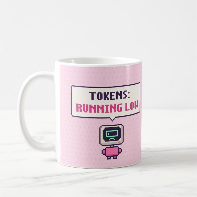 Tokens: Running Low Funny AI Pixel Mug (Left)