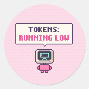Tokens: Running Low Funny AI Pixel Sticker