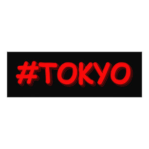 "#Tokyo" Cute Design. Buy Now Photo Print