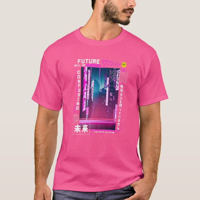 Tokyo cyberpunk vaporwave in japanese retro vibes  T-Shirt (Front)