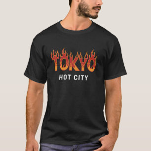 Tokyo Hot City Japan Flames Japanese Firefighter F T-Shirt