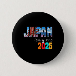 Tokyo Japan Family Trip 2025 Summer Vacation Adven 6 Cm Round Badge