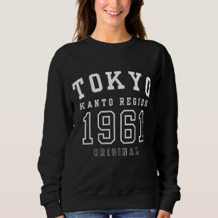 Tokyo Kanto Region Japan Original 1961 Sweatshirt