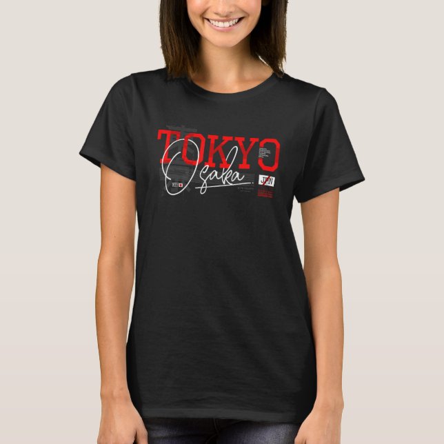 Tokyo Osaka T-Shirt (Front)