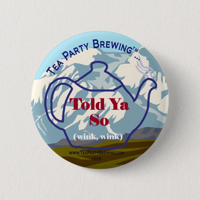 Told Ya So Button (Front)