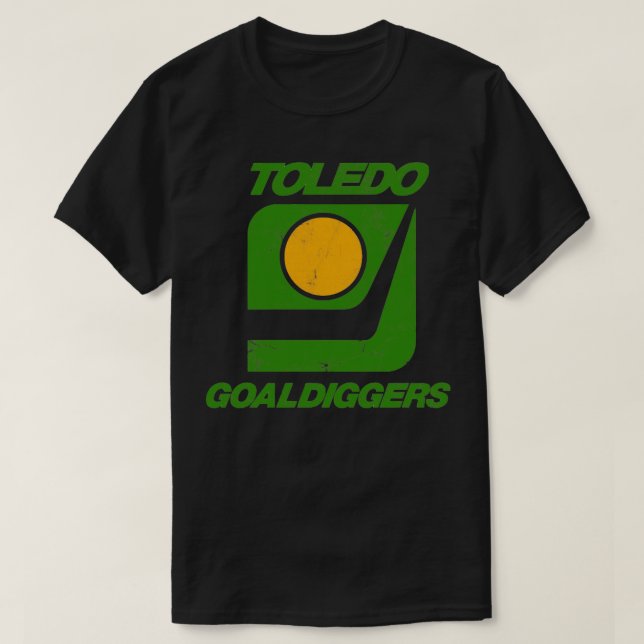 Toledo Goaldiggers 70s80s Hockey team T-Shirt (Design Front)