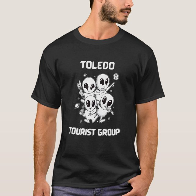 Toledo Native Pride Alien Funny State Tourist Spac T-Shirt (Front)
