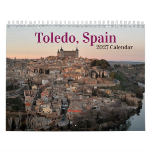 Toledo, Spain 2027 Calendar