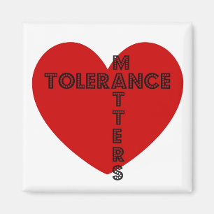 Tolerance Matters Magnet
