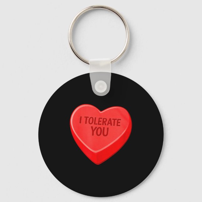 Tolerate - funny valentines day candy heart key ring (Front)