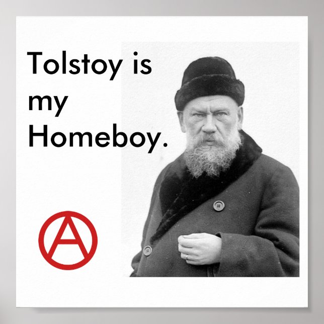 Tolstoy is my Homeboy_Anarchy poster (Front)