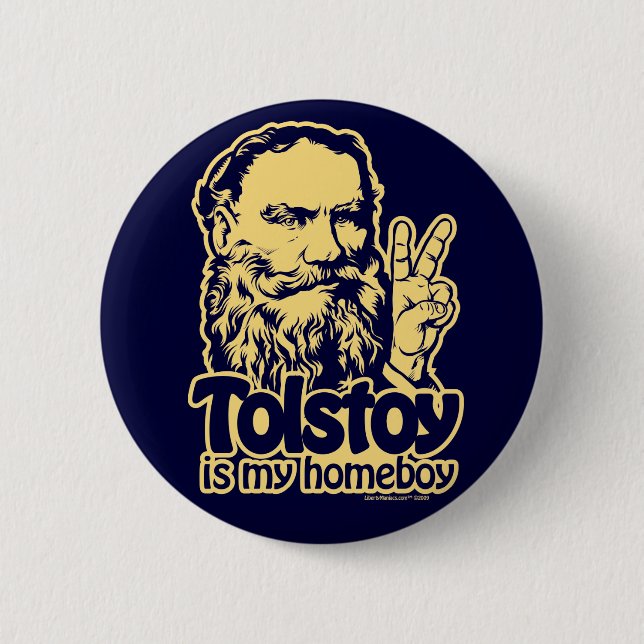 Tolstoy Is My Homeboy Button (Front)
