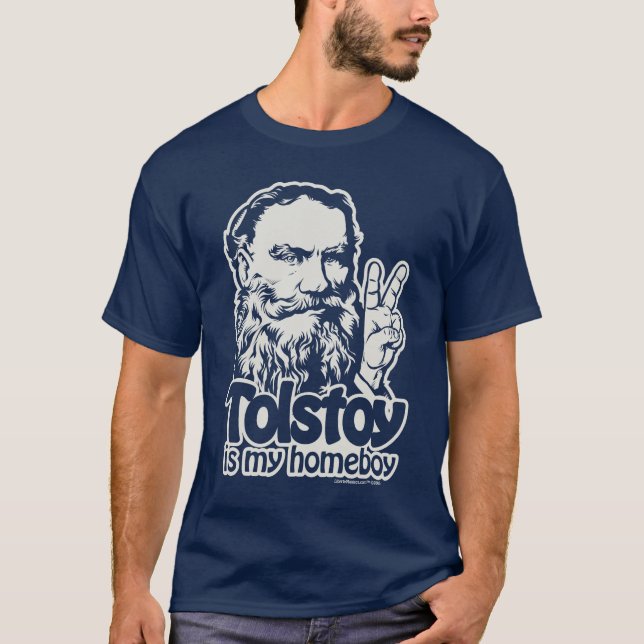Tolstoy is My Homeboy T-Shirt (Front)