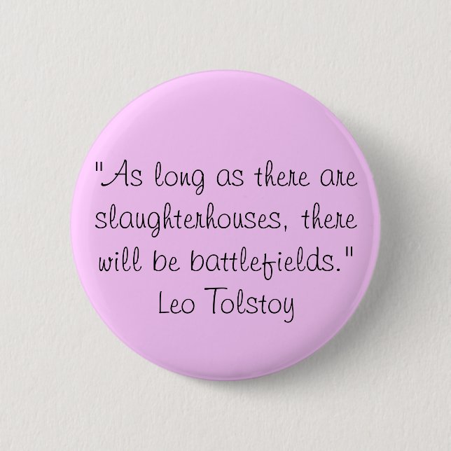 Tolstoy Vegetarian Quote 6 Cm Round Badge (Front)