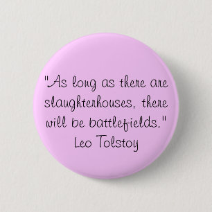 Tolstoy Vegetarian Quote 6 Cm Round Badge