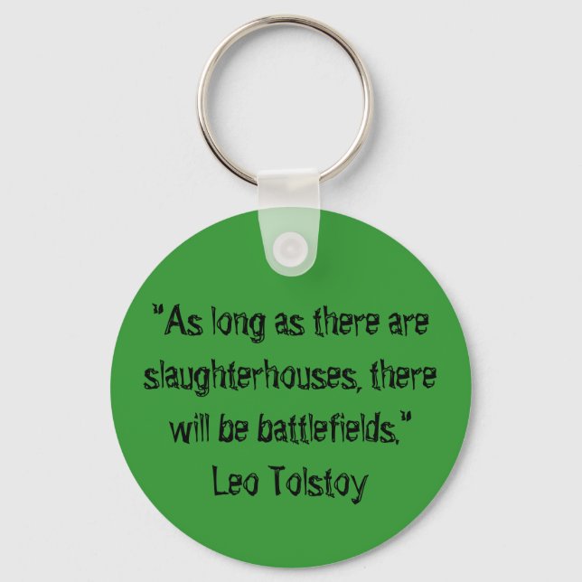Tolstoy Vegetarian Quote Key Ring (Front)