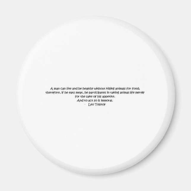 Tolstoy vegetarian quote magnet (Front)