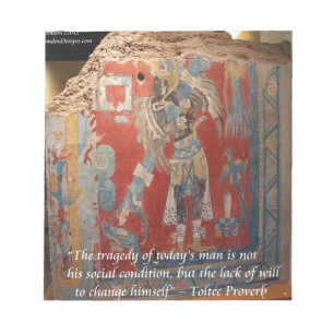 Toltec Empire Graphic & Famous Proverb Notepad