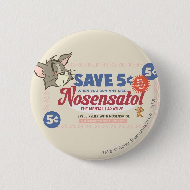 Tom And Jerry Nosensatol Coupon 6 Cm Round Badge (Front)