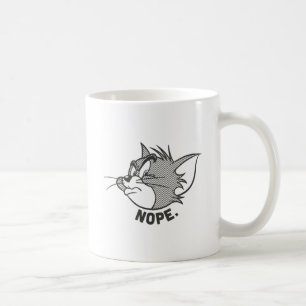 Tom And Jerry   Tom Says Nope Coffee Mug