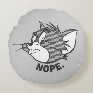 Tom And Jerry   Tom Says Nope Round Cushion