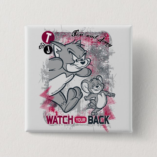 Tom and Jerry Watch Your Back 15 Cm Square Badge (Front)