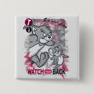 Tom and Jerry Watch Your Back 15 Cm Square Badge