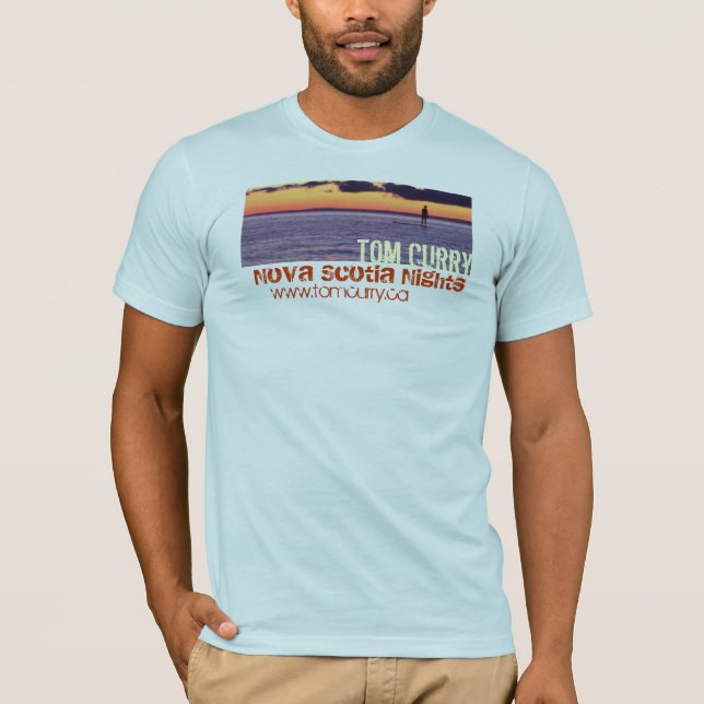 Tom Curry ~ Nova Scotia Nights T-Shirt (Front)