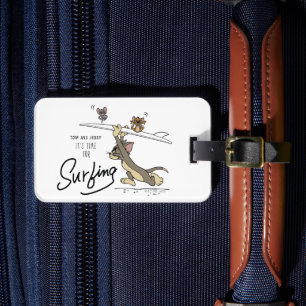 Tom & Jerry "It's Time For Surfing" Luggage Tag