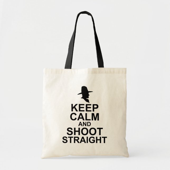 Tom Mix Keep Calm and Shoot Straight Tote Bag (Front)