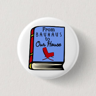 Tom Wolfe From Bauhaus to Our House Book Button