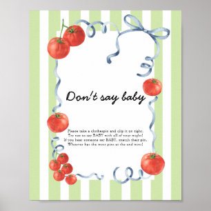 Tomato Baby shower Don't say baby Poster