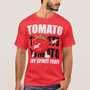 Tomato Is My Spirit Fruit T-Shirt