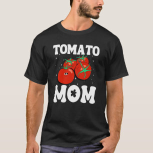 Tomato Mum Fruit Vegetable Mothers' Day Gardener   T-Shirt