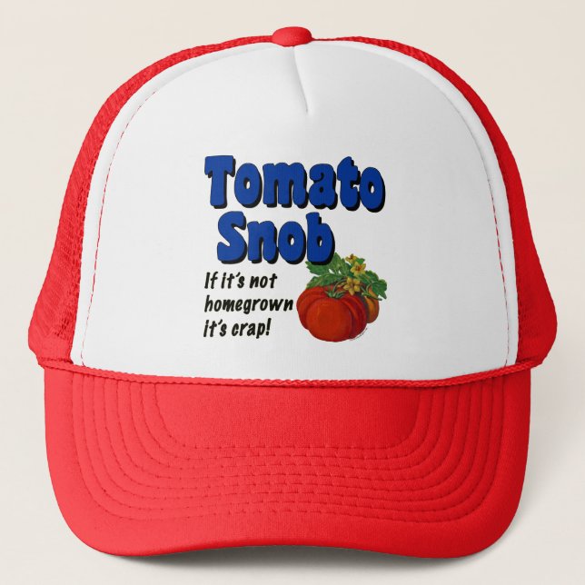 Tomato Snob Gardener Saying Hat (Front)