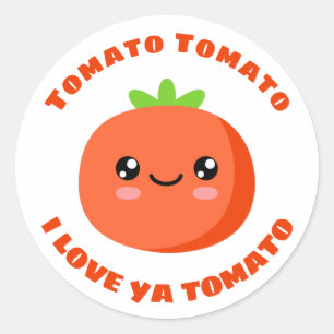 Tomato Tomato I love ya Tomato Classic Round Sticker