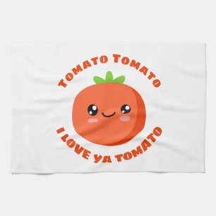 Tomato Tomato I love ya Tomato Tea Towel