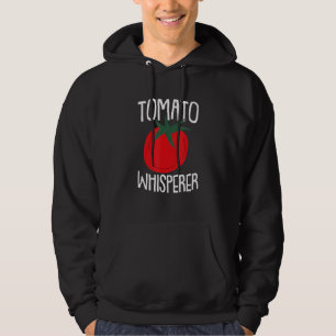 Tomato Whisperer Fathers Day Gardening Daddy Dada  Hoodie