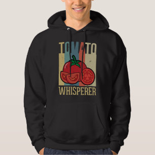 Tomato Whisperer Gardening  1 Hoodie