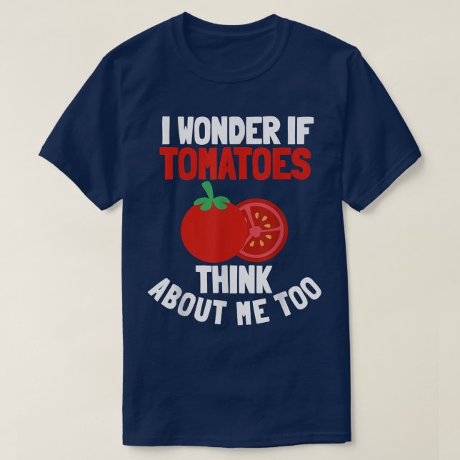 Tomatoes Vegetable Vegans Gardeners Vegetarian Gar T-Shirt (Design Front)