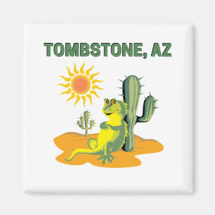 Tombstone Arizona Magnet