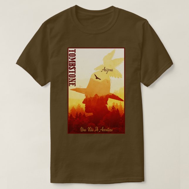 tombstone Arizona wild west town T-Shirt (Design Front)
