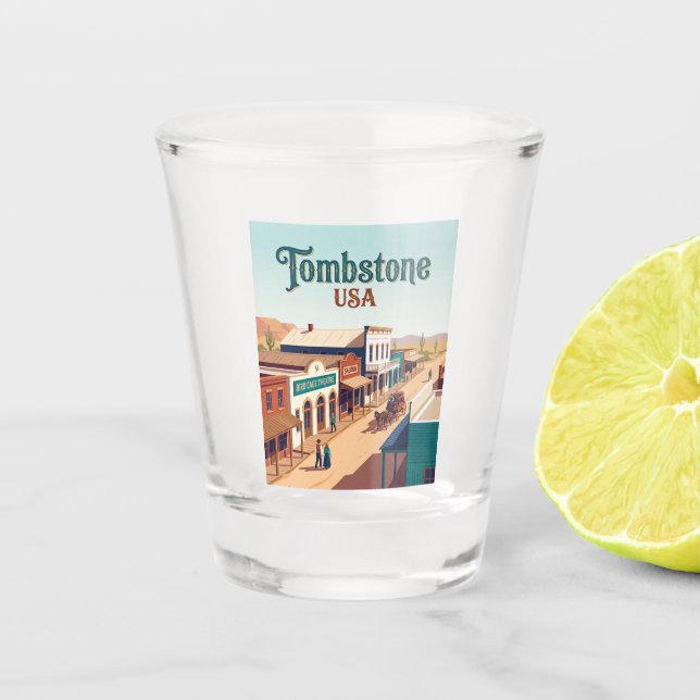Tombstone USA Shot Glass (Front)