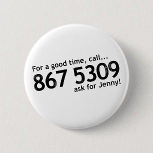 Tommy Tutone 867 5309 6 Cm Round Badge