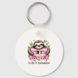 Tomorrow Funny Sloth Key Ring